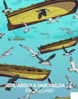 L' addio a Saint-Kilda di Éric Buillard edito da 21lettere