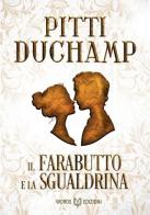 Il Farabutto e la Sgualdrina di Pitti Duchamp edito da Words Edizioni