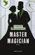 Master magician di Charlie N. Holmberg edito da Fanucci