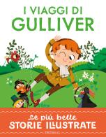 I viaggi di Gulliver. Stampatello maiuscolo. Ediz. a colori di Stefano Bordiglioni edito da EL