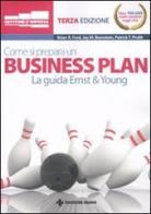 Come si prepara un business plan. La guida Ernst & Young di Brian R. Ford, Jay M. Bornstein, Patrick T. Pruitt edito da Tecniche Nuove