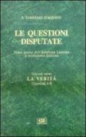 Le questioni disputate vol.1 di Tommaso d'Aquino (san) edito da ESD-Edizioni Studio Domenicano