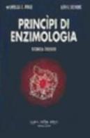 Principi di enzimologia di Nicholas C. Price, Lewis Stevens edito da Antonio Delfino Editore