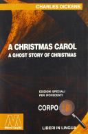 Christmas Carol (A). Ediz. per ipovedenti di Charles Dickens edito da Marcovalerio
