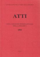 I bacini murati medievali. Problemi e stato della ricerca. Atti del 26º Convegno internazionale della ceramica (Albisola, 1993) edito da All'Insegna del Giglio