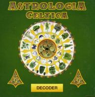 Astrologia celtica edito da Il Punto d'Incontro