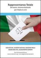 Rappresentanza totale. Un nuovo sistema elettorale per l'Italia in crisi edito da FLEX Multimedia