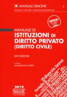 Manuale di istituzioni di diritto privato (diritto civile) edito da Edizioni Giuridiche Simone