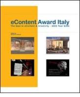 eContent Award Italy. The best in eContent & Creativity. 2005 year book di Alfredo M. Ronchi edito da Medici Framework