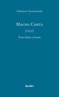 Magna Carta (1215) edito da Liberilibri