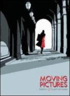 Moving pictures di Kathryn Immonen, Stuart Immonen edito da Edizioni NPE