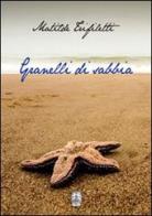Granelli di sabbia di Matilde Trifiletti edito da Giambra