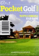 Lady golf & style. Pocketgolf 2013 edito da Casa Editrice Scode