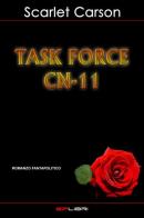 Task Force CN-11 di Scarlet Carson edito da EF Edizioni