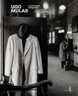 Ugo Mulas. L'operazione fotografica. Ediz. a colori edito da Marsilio Arte