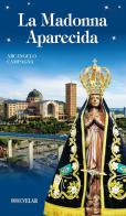 La Madonna aparecida di Arcangelo Campagna edito da Velar