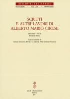 Scritti e altri lavori di Alberto Mario Cirese edito da Olschki