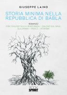 Storia minima nella repubblica di Babla di Giuseppe Laino edito da Booksprint