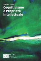 Cognitivismo e proprietà intellettuale di Stefano Sandri edito da SPRINT Soluzioni Editoriali