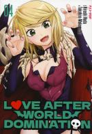 Love after world domination vol.4 di Hiroshi Noda, Takahiro Wakamatsu edito da Edizioni BD