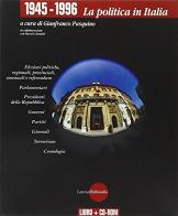1945-1996. La politica in Italia. Con CD-ROM edito da Laterza