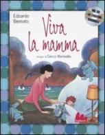 Viva la mamma! Con CD Audio di Edoardo Bennato, Cecco Mariniello edito da Gallucci