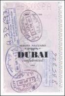 Dubai confidential di Sergio Nazzaro edito da Elliot