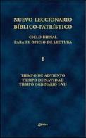 Nuevo leccionario bíblico-patrístico. Ciclo bienal para el Oficio de Lectura vol.1 edito da Chirico