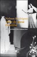 Abito da sposa-Dorotéia di Nelson Rodrigues edito da I Libri di Emil
