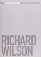 Richard Wilson. Bank Job. Catalogo della mostra (Siena, 31 gennaio-26 aprile 2004) di Lucia Minunno, Tom Morton edito da Gli Ori