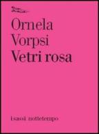 Vetri rosa di Ornela Vorpsi edito da Nottetempo