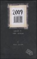 Agenda 2009 di Keri Smith edito da Isbn Edizioni