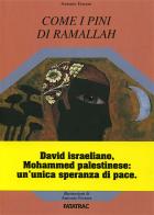 Come i pini di Ramallah di Antonio Ferrara edito da Fatatrac