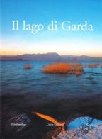 Il lago di Garda edito da Cierre Edizioni