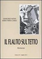 Il flauto sul tetto di Giancarlo Movia, M. Teresa Garau edito da AV