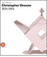 Dresser Christopher et le arts e crafts di Michael Whiteway, Marc Bascov, Stuart Durant edito da Skira