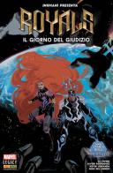 Royals vol.3 di Javier Rodriguez, Kevin Libranda, Mike Del Mundo edito da Panini Comics