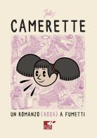 Camerette. Un romanzo (rosa) a fumetti di Frita edito da Ottocervo