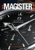 Magister XL. A unique Andrea Foffi Speedmaster Selection. Ediz. italiana e inglese di Paolo Gobbi, Andrea Foffi edito da Handmade