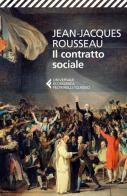 Il contratto sociale di Jean-Jacques Rousseau edito da Feltrinelli