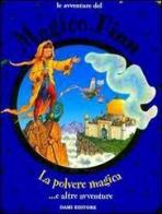 La polvere magica... e altre avventure di Anna Casalis edito da Dami Editore