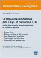 La trasparenza amministrativa dopo il d.lgs. 14 marzo 2013, n. 33 di Benedetto Ponti edito da Maggioli Editore