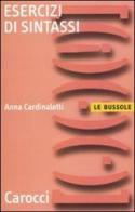 Esercizi di sintassi di Anna Cardinaletti edito da Carocci