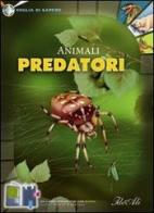 Animali predatori edito da IdeeAli