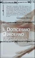 Il dodicesimo quaderno. Gli 83 giorni di Etty Hillesum ad Auschwitz di Giuseppe Bovo edito da Edizioni La Meridiana