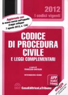 Codice di procedura civile e leggi complementari edito da CELT Casa Editrice La Tribuna