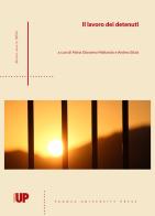 Il lavoro dei detenuti edito da Padova University Press
