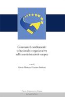 Governare il cambiamento istituzionale e organizzativo nelle amministrazioni europee edito da Pavia University Press