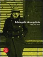 Autobiografia di una galleria. Lo Studio Marconi 1965-1992 di Natalia Aspesi, Giorgio Marconi edito da Skira