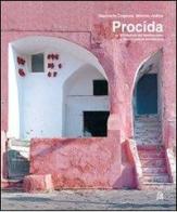 Procida. Un'architettura del Mediterraneo. Ediz. italiana e inglese di Giancarlo Cosenza, Mimmo Jodice edito da CLEAN